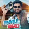 Bangle Waali